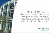 RFQ 9600-42 Interior and Exterior Hospital Wayfinding Signage Analysis and Master Plan Services.