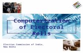 Computerization of Electoral Rolls Election Commission of India, New Delhi.