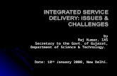 By Raj Kumar, IAS Secretary to the Govt. of Gujarat, Department of Science & Technology. Date: 18 th January 2008, New Delhi.