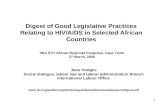 1 Digest of Good Legislative Practices Relating to HIV/AIDS in Selected African Countries Jane Hodges Social dialogue, labour law and labour administration.