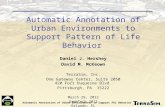Automatic Annotation of Urban Environments to Support POL Behavior Automatic Annotation of Urban Environments to Support Pattern of Life Behavior Daniel.