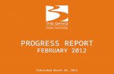 PROGRESS REPORT FEBRUARY 2012 Published March 20, 2012.