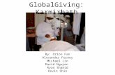 GlobalGiving: Karmirhath By: Orion Fan Alexander Forney Michael Lin David Nguyen Ryan Shahid Kevin Shin.
