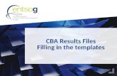 CBA Results Files Filling in the templates. 2 We highly encourage you to >Read the CBA Methodology:  Annex F on Methodology of TYNDP 2015
