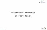 Automotive Industry On Fast Track. Indian Automotive Industry  India - An Overview  Market and Growth Potential  Players  Opportunities  Why India?