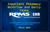 March 2010 Inpatient Pharmacy Workflow and Daily Tasks.