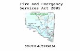 Fire and Emergency Services Act 2005 SOUTH AUSTRALIA.
