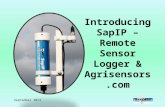 September 2013 Introducing SapIP – Remote Sensor Logger & Agrisensors.com.