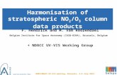 Harmonisation of stratospheric NO 2 /O 3 column data products NORS/NDACC UV-VIS meeting, Brussels, 3-4 July 2012 1 F. Hendrick and M. Van Roozendael Belgian.