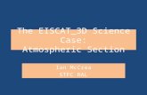 The EISCAT_3D Science Case: Atmospheric Section Ian McCrea STFC RAL.