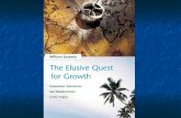 Introduction Title very important: “quest for growth” like magical elixir Title very important: “quest for growth” like magical elixir Three sections: