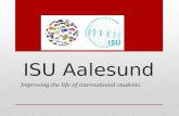 ISU Aalesund Improving the life of international students.