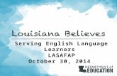 Serving English Language Learners LASAFAP October 30, 2014.