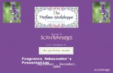 U.S.A. Distributor of September - December, 2009 Fragrance Ambassador’s Presentation Division of.