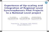 Experience of Up-scaling and Integration of Regional Level Synchrophasors Pilot Projects to a National Level project Presented by – P.K.Agarwal, AGM, POSOCO,