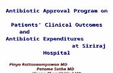 Antibiotic Approval Program on Patients’ Clinical Outcomes and Antibiotic Expenditures at Siriraj Hospital Pinyo Rattanaumpawan MD Patama Sutha MD Visanu.