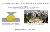 Tip-sample interaction, nanoindentation, nanolithography Prof. E. Rabkin, Department of Materials Engineering, TECHNION-Israel Institute of Technology,