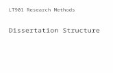 LT901 Research Methods Dissertation Structure. Essay Structure Introduction - situates the inquiry in a context - establishes scope of essay - states.