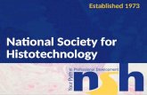 National Society for Histotechnology Established 1973.
