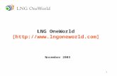 1 LNG OneWorld [] November 2003.