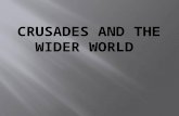 Crusade  Was war between Christians and the Muslims  The wars were over a land called the Holy Land  This land was Jerusalem and other places in.