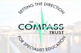 Newcastle Compass Trust ‘ Setting the direction for specialist education in our city – journeying together, learning together, stronger together’ Hadrian.