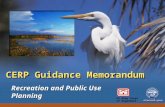 US Army Corps of Engineers CERP Guidance Memorandum Recreation and Public Use Planning Recreation and Public Use Planning.