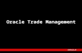 Oracle Trade Management. Agenda  Oracle Trade Management Overview  Customer Success  Roadmap.