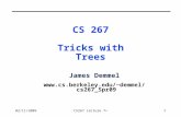 1 02/11/2009CS267 Lecture 7+ CS 267 Tricks with Trees James Demmel demmel/cs267_Spr09.