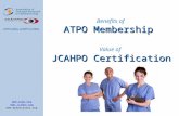 Www.atpo.org   ATPO Unifies. JCAHPO Certifies. Benefits of ATPO MembershipATPO Membership Value of JCAHPO CertificationJCAHPO.