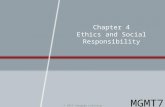 Chapter 4 Ethics and Social Responsibility © 2015 Cengage Learning MGMT7.