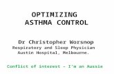 Speaker declaration Dr Christopher Worsnop Respiratory and Sleep Physician Austin Hospital, Melbourne. Conflict of interest – I’m an Aussie OPTIMIZING.