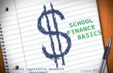 Kansas Legislative Research Department SCHOOL FINANCE BASICS 1 January 2013.