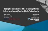 Seizing the Opportunities of the US Gaming Market: Online Horse-Racing Wagering & Daily Fantasy Sports Nicky Senyard CEO & Founder Income Access Group.