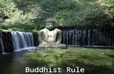 Buddhist Rule I send you this slide show because it has really worked for me.