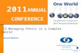 C3 Managing Ethics in a Complex World Howard Whitton 2011 ANNUAL CONFERENCE.