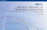 RTI International Contractor International is a trade name of Research Triangle Institute.  100 Worst Mistakes in Government Contracting Post-Award.