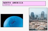 NORTH AMERICA (CHAPTER 3). DEFINING CHARACTERISTICS  (US & CANADA)  ENGLISH LANGUAGE  CHRISTIAN FAITHS  EUROPEAN NORMS GOVERNMENT, ARCHITECTURE, DIET,