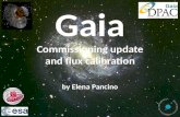 Gaia Commissioning update and flux calibration by Elena Pancino.