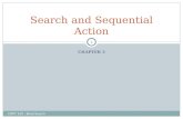 CHAPTER 3 CMPT 310 - Blind Search 1 Search and Sequential Action.