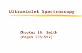 Ultraviolet Spectroscopy Chapter 16, Smith (Pages 595-597)