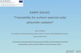 EMRP ENV03 “Traceability for surface spectral solar ultraviolet radiation” Julian Gröbner Physikalisch-Meteorologisches Observatorium Davos, World Radiation.