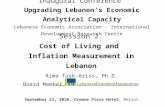 Session 2: Cost of Living and Inflation Measurement in Lebanon Inaugural Conference Upgrading Lebanon’s Economic Analytical Capacity Lebanese Economic.