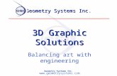 Geometry Systems Inc. 3D Graphic Solutions Balancing art with engineering .