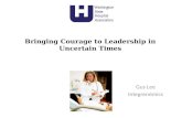 Bringing Courage to Leadership in Uncertain Times Gus Lee Integrenómics.