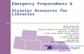 National Network of Libraries of Medicine MidContinental Region Emergency Preparedness & Disaster Resources for Libraries Barb Jones, MLS Missouri Liaison.