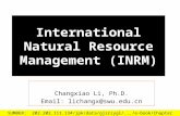 International Natural Resource Management (INRM) Changxiao Li, Ph.D. Email: lichangx@swu.edu.cn SUMBER: 202.202.111.134/jpk/data/gjzrzygl/.../e-book/Chapter%2003.ppt