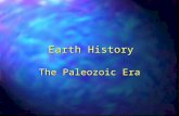 Earth History The Paleozoic Era. Paleozoic Time (544 - 245 Million Years Ago) n Bracketed by the two most important biological events in Earth’s history: