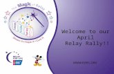 Welcome to our April Relay Rally!! .