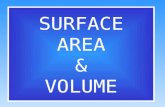 SURFACE AREA & VOLUME What is Surface Area?  Surface Area is the area of each surface of the figure  You will have to find the area of each side of.